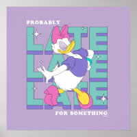 Daisy "Probably Late" Retro Statement Graphic