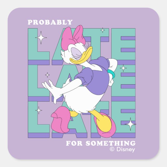 Daisy "Probably Late" Retro Statement Graphic Square Sticker (Front)
