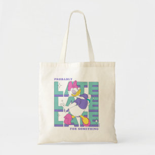 Daisy "Probably Late" Retro Statement Graphic Tote Bag