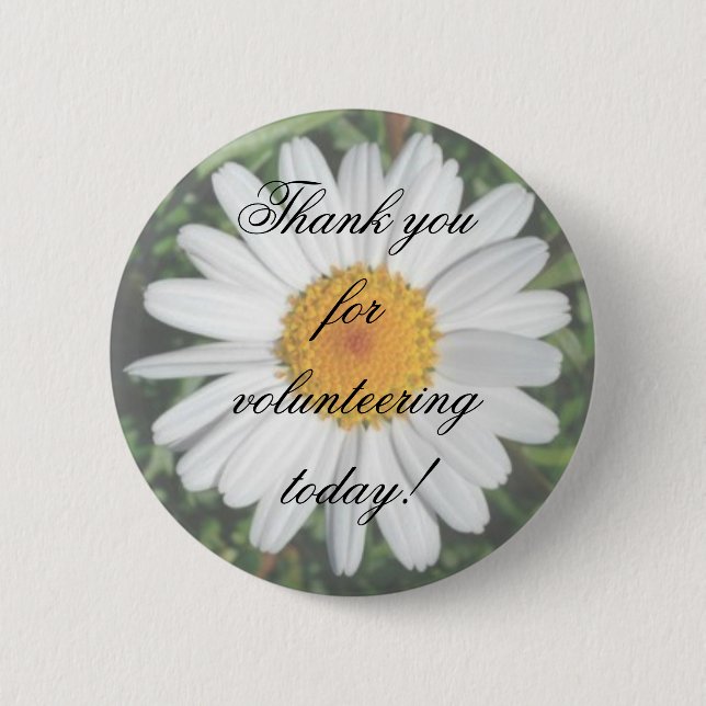 Daisy Thank you for volunteering today! 2 Inch Round Button (Front)