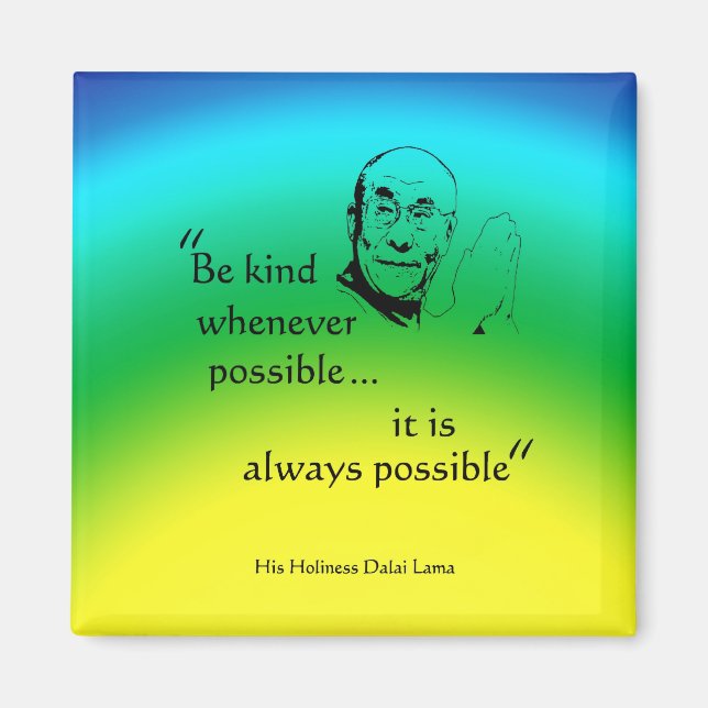 Dalai Lama: Be Kind Magnet (Front)