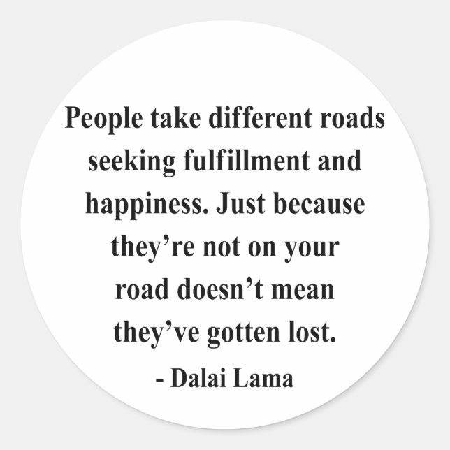 dalai lama quote 1a classic round sticker (Front)