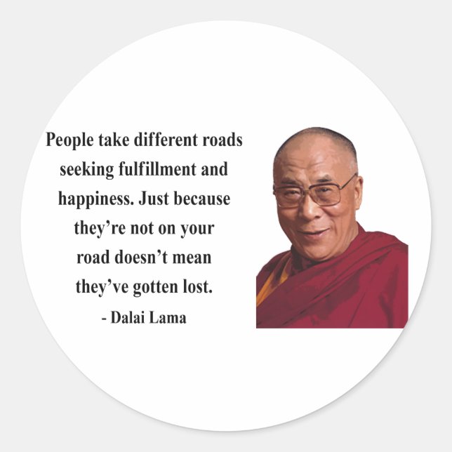 dalai lama quote 1b classic round sticker (Front)