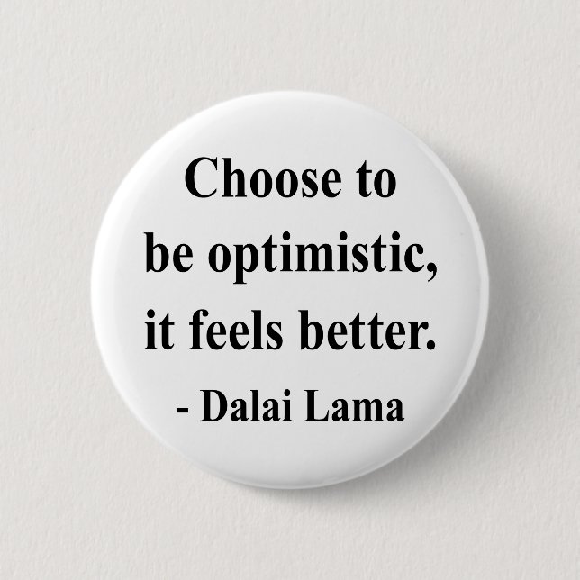 dalai lama quote 4a 2 inch round button (Front)