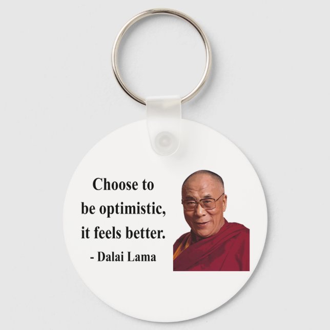 dalai lama quote 4b keychain (Front)