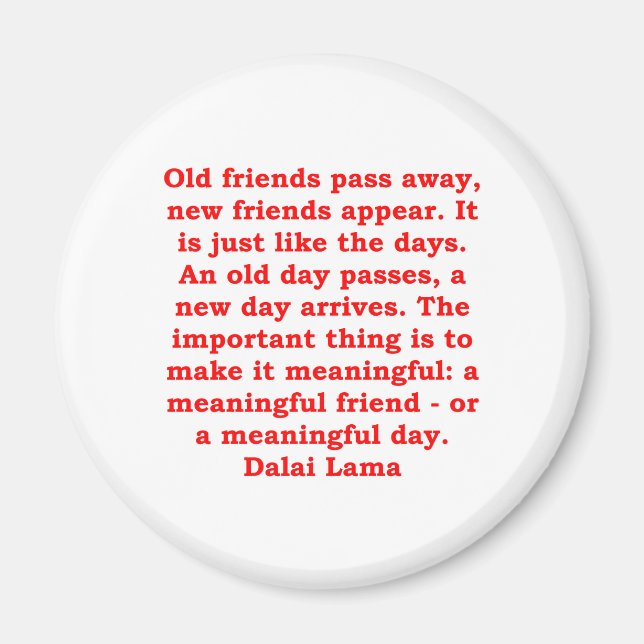 dalai lama quotes magnet (Front)