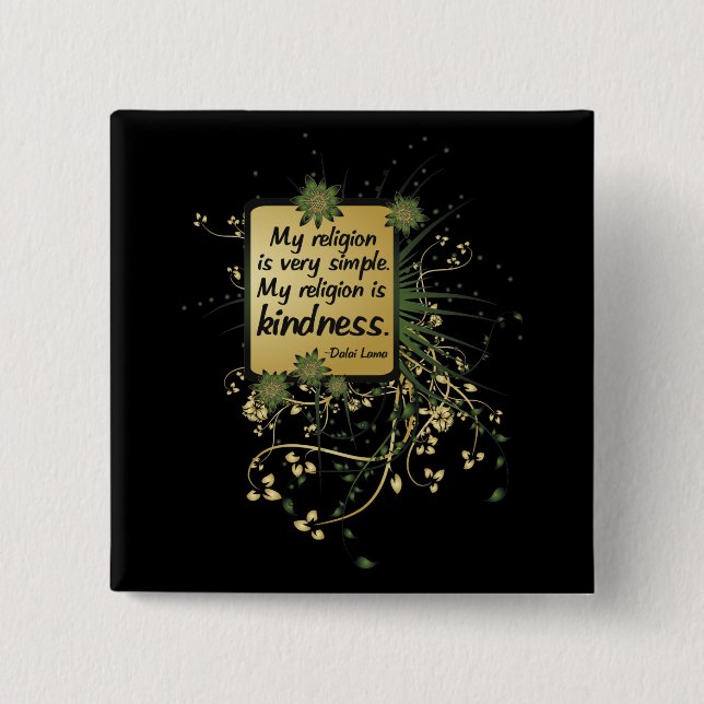Dalai Lama Religion Quote 2 Inch Square Button (Front)
