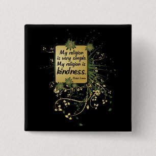 Dalai Lama Religion Quote 2 Inch Square Button