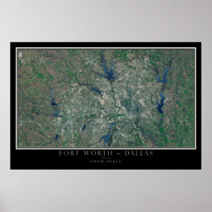 Dallas Fort Worth Texas From Space Satellite Map Poster