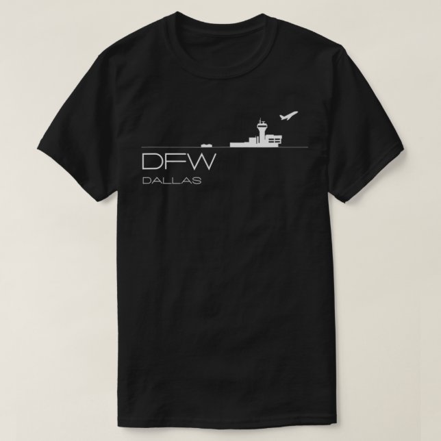 Dallas Forth Worth Airport Code Souvenir Gift DFW  T-Shirt (Design Front)