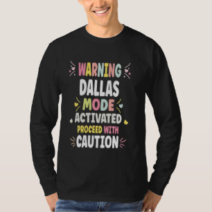 DALLAS Personalized Women's Gift Custom DALLAS T-Shirt