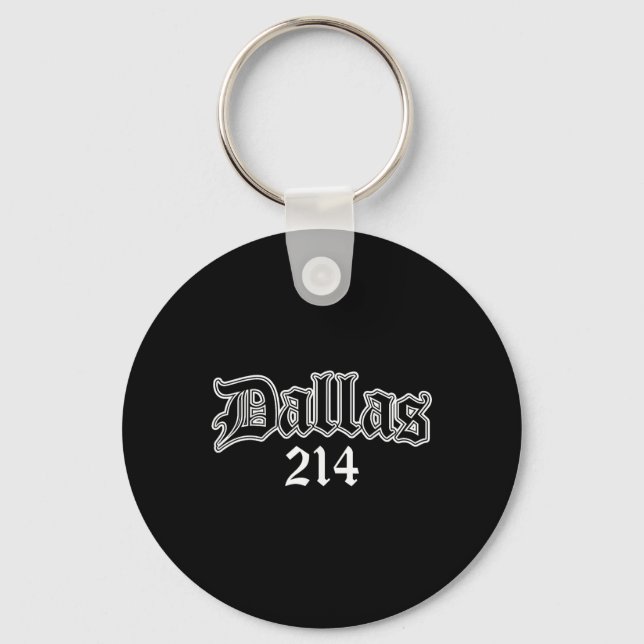 Dallas Texas 214  Keychain (Front)