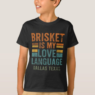 Dallas Texas Bris Bbq Love Language Retro Vintage T-Shirt