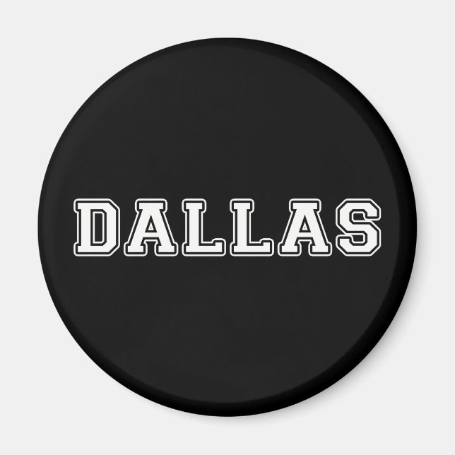 Dallas Texas Magnet (Front)