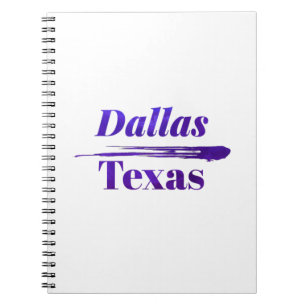 Dallas Texas Notebook