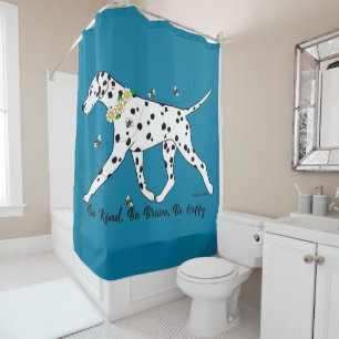 Dalmatian Be Kind Be Brave Be Happy