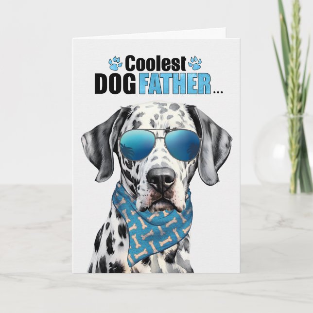 Dalmatian Dog Coolest Dad Father's Day Holiday Card (Front)
