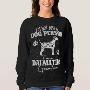 Dalmatian Dog Grandma Women Dog Mom Mothers Day Sweatshirt