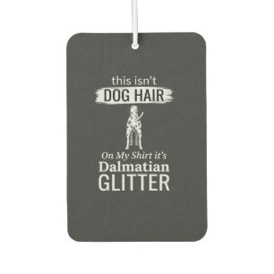 Dalmatian Dog Hair Glitter Funny Pet Air Freshener