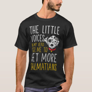 Dalmatian Dog Lovers Dog Owner Animal Love friends T-Shirt