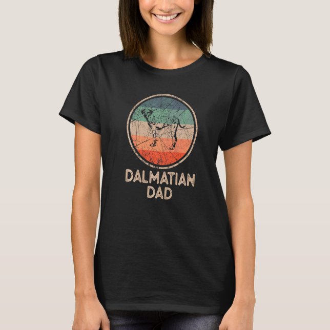 Dalmatian Dog  Vintage Dalmatian Dad T-Shirt (Front)