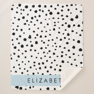 Dalmatian Dots, Spots, Black and White, Your Name Sherpa Blanket