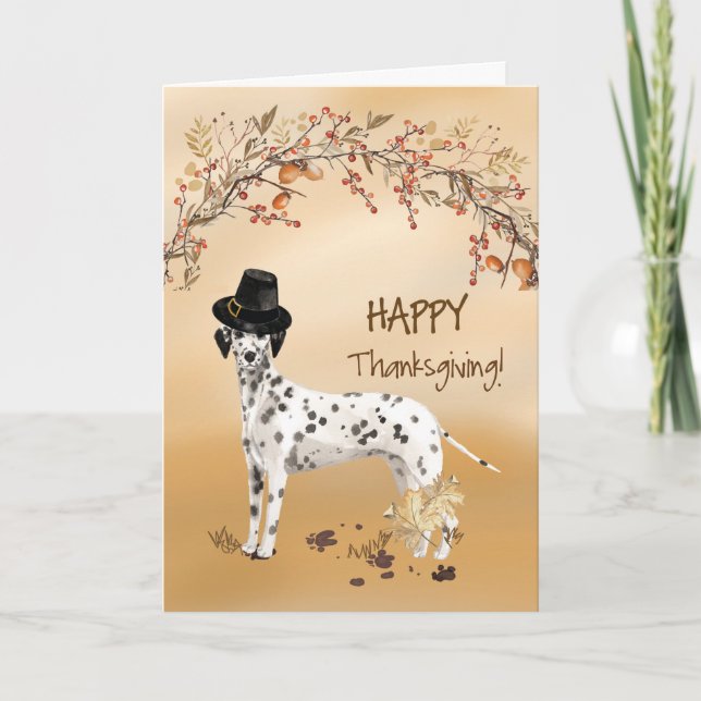 Dalmatian Funny Pilgrim Hat Thanksgiving Card (Front)