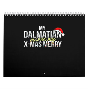 Dalmatian Gift My Dalmatian Makes My X-mas Merry Calendar