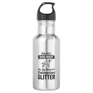 Dalmatian Glitter Funny Dog Hair Quote Design_1 532 Ml Water Bottle