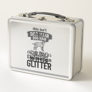 Dalmatian Glitter Funny Dog Hair Quote Design_1 Metal Lunch Box