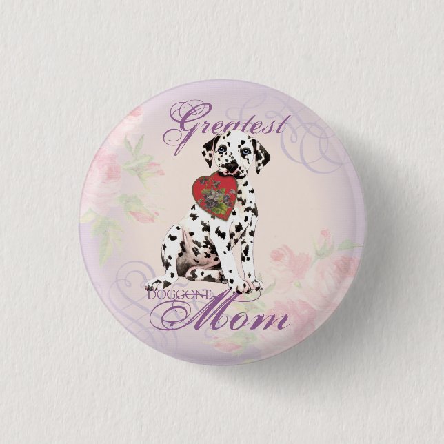 Dalmatian Heart Mom 1 Inch Round Button (Front)