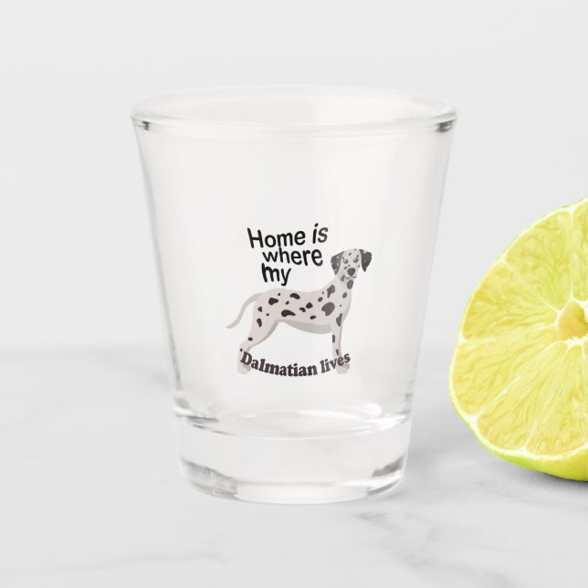 Dalmatian Home Shot Glass (Front)