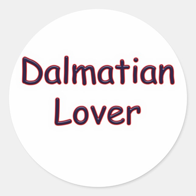 Dalmatian Lover Classic Round Sticker (Front)