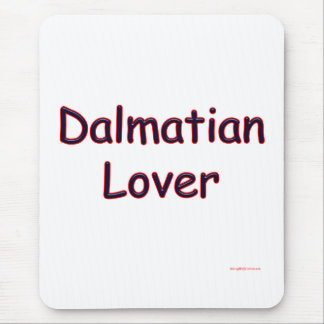 Dalmatian Lover Mouse Pad