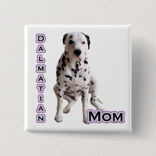 Dalmatian Mom 4 - Button