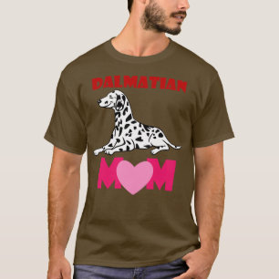 Dalmatian Mom Dalmatian T-Shirt