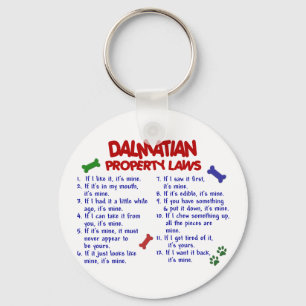 DALMATIAN Property Laws 2 Keychain