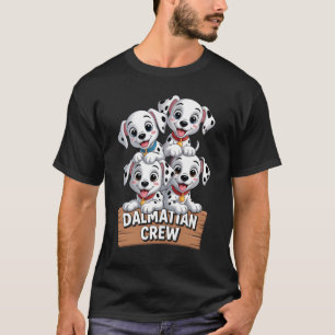 Dalmatian Puppy Dog Owner Pet Love Group Squad Ani T-Shirt