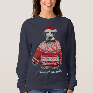 Dalmatian Xmas Funny Ugly Christmas Dog Mom Sweatshirt