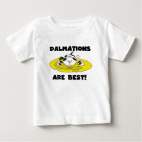Dalmations Are Best T-shirts and Gifts