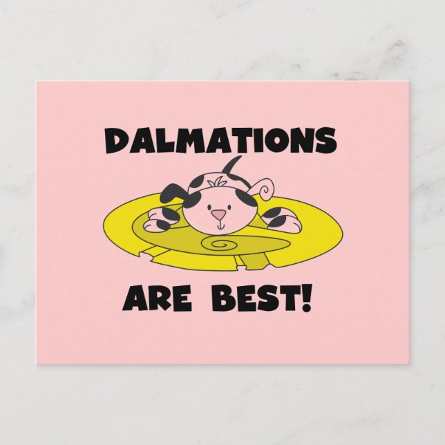 Dalmations Are Best T-shirts and Gifts Postcard (Front)