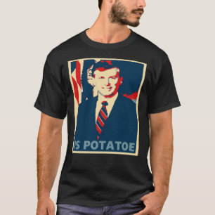 Dan Quayle Est Un T-Shirt De Pomme De Terre
