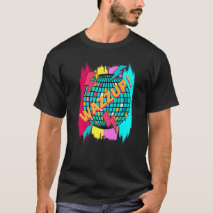 Dance 90s Wazzup Colourful T-Shirt