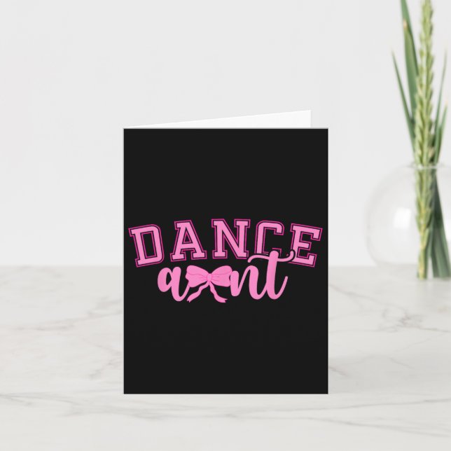 Dance Aunt Coquette Dancing Auntie Dancer Aunt  Card (Front)