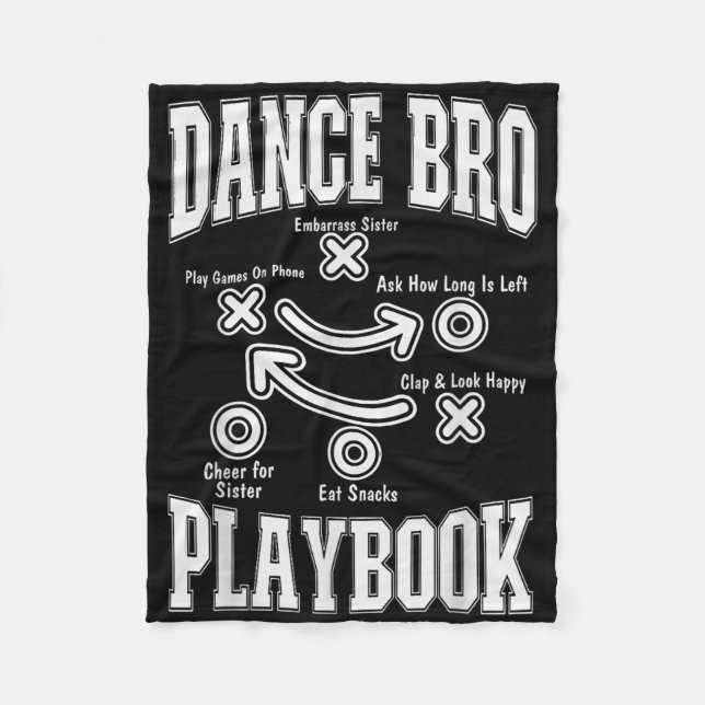 Dance Brother Playbook Comp Funny Dancing Proud Da Fleece Blanket (Front)