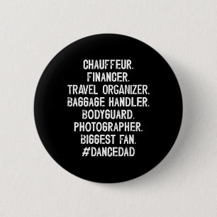 Dance Dad Definition Dancing Dad Of A Dancer Fathe 2 Inch Round Button