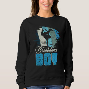Dance Dancing Breakdance Boy 14 Sweatshirt
