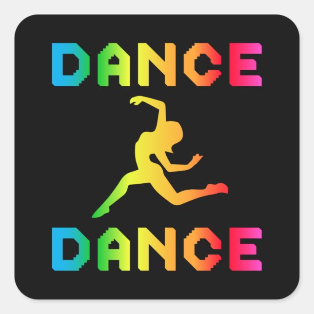Dance Dancing Party Music Sport Dancer Gift Idea Square Sticker (Front)
