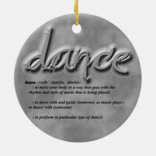 Dance Definition Ceramic Ornament