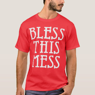 Dance Gavin Dance merch Bless this mess dance gav T-Shirt